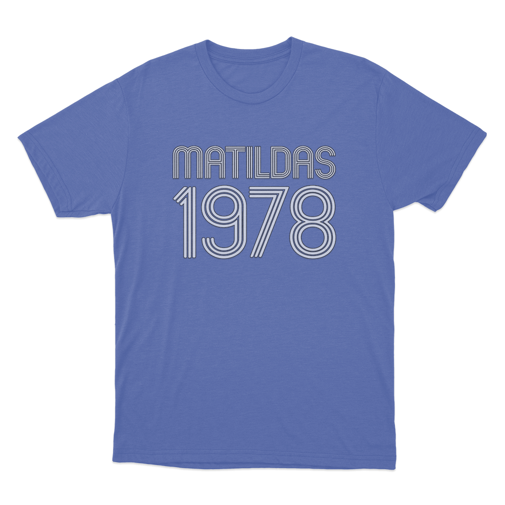 MATILDAS 1978 Unisex T Shirt Blue MATILDAS 1978 Unisex T Shirt Blue
